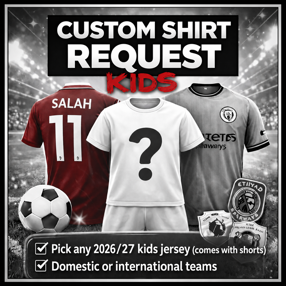 Kids - Custom Shirt Request - 26/27
