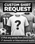 Adults - Custom Shirt Request - 25/26