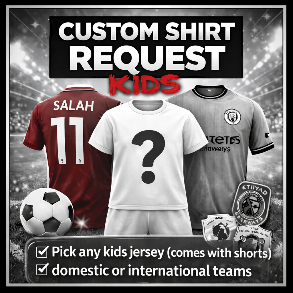 Kids - Custom Shirt Request - 25/26